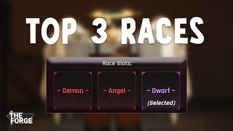Best Race Combo in The Forge Roblox once you reach level 100